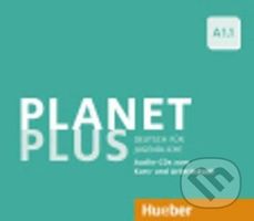 Planet Plus A1.1: 2 Audio-CDs zum Kursbuch, 1 Audio-CD zum Arbeitsbuch - audiokniha z kategorie Jazykové učebnice a slovníky