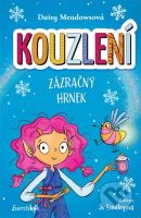 Kouzlení - Zázračný hrnek - Daisy Meadows - kniha z kategorie Pohádky