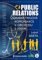 Public relations a marketingová komunikace v obchodu s vínem - kniha z kategorie Marketingová komunikace