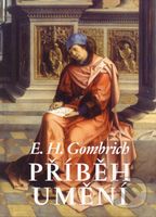 Příběh umění - Ernst H. Gombrich - kniha z kategorie Odborné a naučné