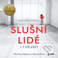 Slušní lidé - JP Delaney - audiokniha z kategorie Thrillery