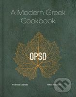 OPSO: A Modern Greek Cookbook - Nikos Roussos, Andreas Labridis - kniha z kategorie Národní kuchyně