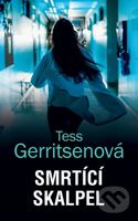 Smrtící skalpel - Tess Gerritsen - kniha z kategorie Thrillery