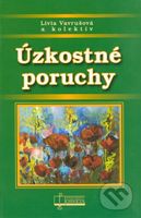 Úzkostné poruchy - Lívia Vavrušová - kniha z kategorie Klinická psychologie
