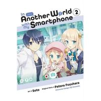 Manga Yen Press In Another World with My Smartphone 2 (Manga)