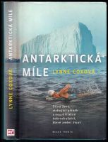 Antarktická míle - Lynne Cox (2014, Mladá fronta)