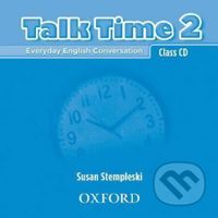 Talk Time 2: Class Audio CDs /2/ - Susan Stempleski - audiokniha z kategorie Jazykové učebnice a slovníky