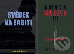 Svědek na zabití + Kmotr Mrázek III. - Jaroslav Kmenta - kniha z kategorie Životopisy
