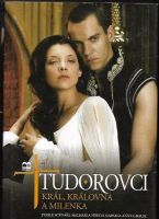 Tudorovci : král, královna a milenka - 1 - Anne Gracie, Michael Hirst (2009, Brána)