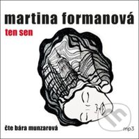 Ten sen - Martina Formanová - audiokniha z kategorie Romantická