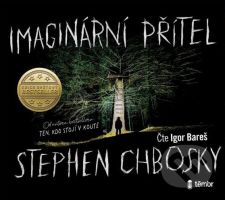 Imaginární přítel - Stephen Chbosky - audiokniha z kategorie Beletrie pro děti