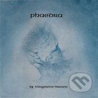 Tangerine Dream: Phaedra - Tangerine Dream