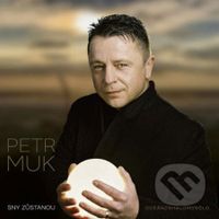 Petr Muk: Sny zůstanou (Definitive Best of) LP (2 LP)