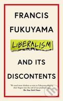 Liberalism and Its Discontents - Francis Fukuyama - kniha z kategorie Filozofie