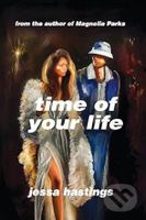 Time of Your Life - Jessa Hastings - kniha z kategorie Romantická