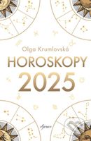 Horoskopy 2025 - Olga Krumlovská - kniha z kategorie Astrologie