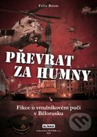 Převrat za humny - Felix Boom - kniha z kategorie Beletrie