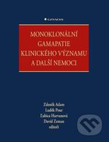Monoklonální gamapatie klinického významu a další nemoci - kniha z kategorie Medicína