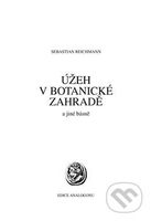 Úžeh v botanické zahradě a jiné básně - Sebastian Reichmann - kniha z kategorie Poezie