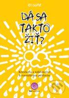 Dá sa takto žiť? (Kresťania a náklonnosť k rovnakému pohlaviu) - kniha z kategorie Vztahy a rodina