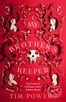 My Brother's Keeper - Tim Powers - kniha z kategorie Fantasy