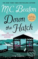 Down the Hatch (An Agatha Raisin Mystery) - M. C. Beaton, R.W. Green