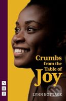 Crumbs from the Table of Joy (NHB Modern Plays) - Lynn Nottage - kniha z kategorie Drama a divadelní hry