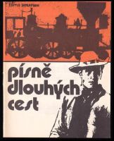 Písně dlouhých cest (1975, Supraphon)