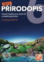 Hravý přírodopis 6 (Pracovní sešit pro 6. ročník ZŠ a víceletá gymnázia) - kniha z kategorie 2. stupeň