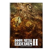 książka Doom Metal - Lexicanum 2 - death-dolm buble - hardback 2022