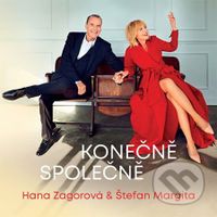 Hana Zagorová, Štefan Margita: Konečně společně - Hana Zagorová, Štefan Margita
