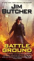 Battle Ground - Jim Butcher