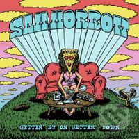 Sam Morrow:  Gettin' By On Gettin' . Down - Sam Morrow