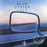 Blue Oyster Cult:  Mirrors - Blue Öyster Cult