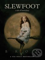 Slewfoot (A Tale of Bewitchery) - Brom
