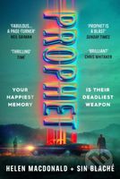 Prophet - Helen Macdonald, Sin Blaché - kniha z kategorie Thrillery