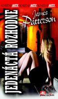 Jedenáctá rozhodne - James Patterson - kniha z kategorie Detektivky