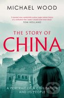 The Story of China (A portrait of a civilisation and its people) - kniha z kategorie Historie
