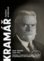 Karel Kramář (1860 - 1937) - Martina Winklerová - kniha z kategorie Historie