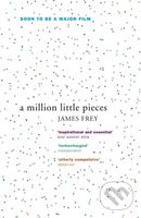 A Million Little Pieces (A shocking exploration of addiction) - kniha z kategorie Beletrie