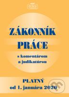 Zákonník práce s komentárom a judikatúrou (platný od 1. januára 2020) - kniha z kategorie Personalistika