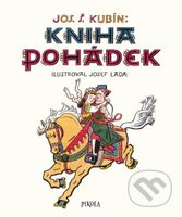 Kniha pohádek - Josef Štefan Kubín, Josef Lada (ilustrátor) - kniha z kategorie Pro děti