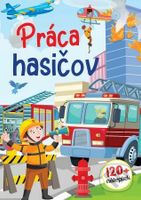 Práca hasičov + 120 nálepiek - kniha z kategorie Omalovánky