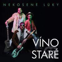 Nekosené lúky: Víno Staré LP - Nekosené lúky