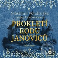 Prokletí rodu Janoviců - Vlastimil Vondruška - audiokniha z kategorie Detektivky, thrillery a horory
