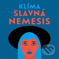 Slavná Nemesis - Ladislav Klíma