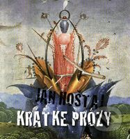 Krátke prózy - Ján Hoštaj - kniha z kategorie Beletrie