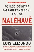 Naléhavé - Pohled do nitra pátrání Pentagonu po UFO