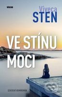 Ve stínu moci - Viveca Sten - kniha z kategorie Detektivky