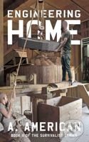 Engineering Home - A. American - kniha z kategorie Sci-fi